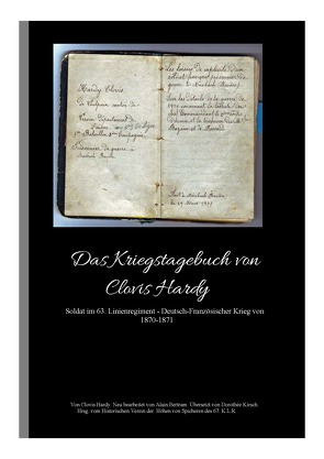 Das Kriegstagebuch von Clovis Hardy von Bertram,  Alain, Kirsch,  Dorothée