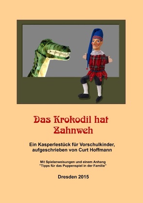 Das Krokodil hat Zahnweh von Hoffmann,  Curt