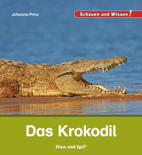 Das Krokodil von Prinz,  Johanna