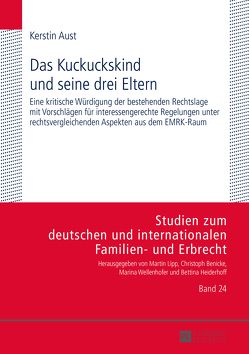 Das Kuckuckskind und seine drei Eltern von Aust,  Kerstin