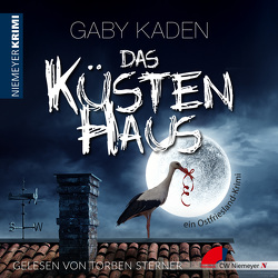 Das KüstenHaus von Kaden,  Gaby, Sterner,  Torben