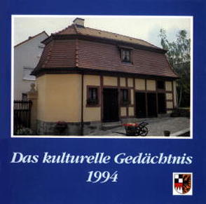 Das kulturelle Gedächtnis von Lohwasser,  Gerd, Schötz,  Hartmut, Töpner,  Kurt