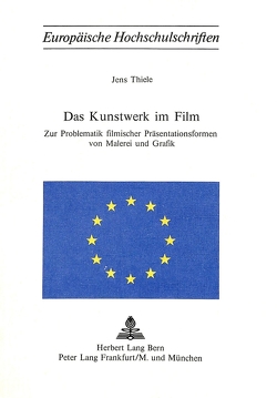 Das Kunstwerk im Film von Thiele,  Jens