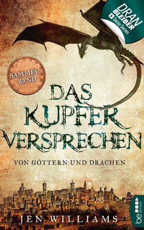 Das Kupferversprechen – Von Göttern und Drachen von Löffler,  Falko, Williams,  Jen