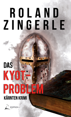 Das Kyot-Problem von Zingerle,  Roland