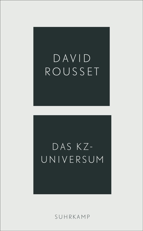 Das KZ-Universum von Rousset,  David