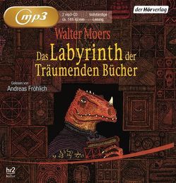 Das Labyrinth der Träumenden Bücher von Fröhlich,  Andreas, Krueger,  Thomas, Moers,  Walter