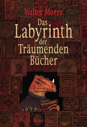 Das Labyrinth der Träumenden Bücher von Moers,  Walter