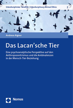 Das Lacan’sche Tier von Aigner,  Andreas