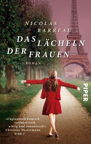 Das Lächeln der Frauen von Barreau,  Nicolas, Scherrer,  Sophie