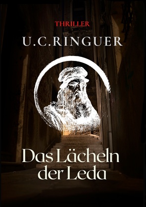 Das Lächeln der Leda von Ringuer,  U.C.