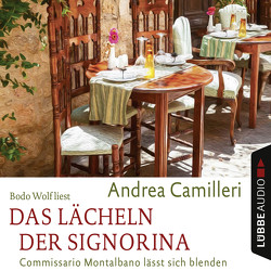 Das Lächeln der Signorina von Camilleri,  Andrea, Koegler,  Walter, Seuß,  Rita, Wolf,  Bodo