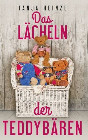 Das Lächeln der Teddybären von Heinze,  Tanja