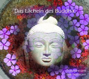 Das Lächeln des Buddha von Kabbal,  Jeru, Koch,  Lothar Nishkam, Obermaier,  Christian