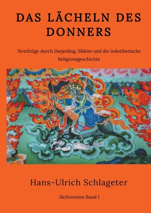 Das Lächeln des Donners von Haller-Göggelmann,  Ute, Schlageter,  Hans-Ulrich