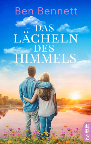 Das Lächeln des Himmels von Bennett,  Ben