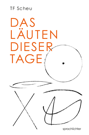 Das Läuten dieser Tage von Scheu,  TF