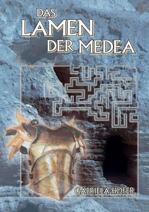 Das Lamen der Medea von Hofer,  Gabriela