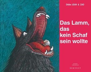 Das Lamm, das kein Schaf sein wollte von Jean,  Didier