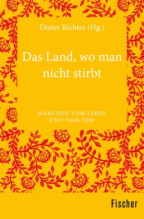 Das Land, wo man nicht stirbt von Richter,  Dieter