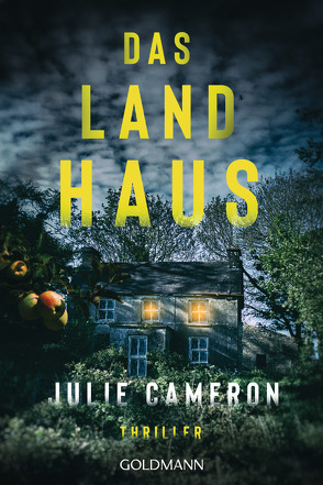 Das Landhaus von Cameron,  Julie, Schmidt,  Rainer