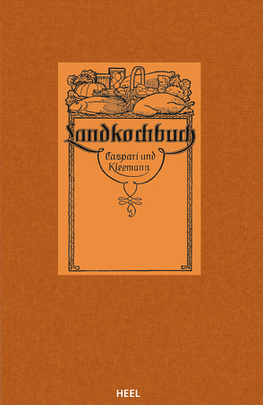 Das Landkochbuch von Kleemann,  Elisabeth