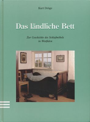 Das ländliche Bett von Baumeier,  Stefan, Dröge,  Kurt