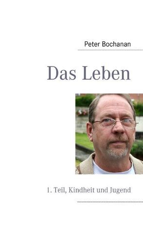 Das Leben von Bochanan,  Peter