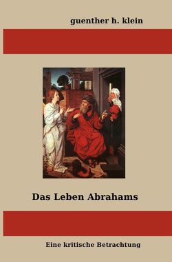 Das Leben Abrahams von klein,  guenther