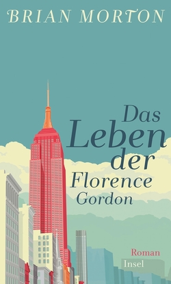 Das Leben der Florence Gordon von Morton,  Brian