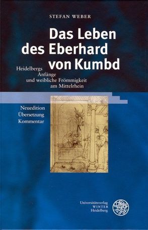 Das Leben des Eberhard von Kumbd von Weber,  Stefan