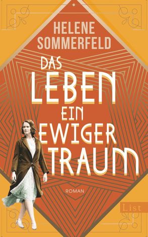 Das Leben, ein ewiger Traum von Sommerfeld,  Helene