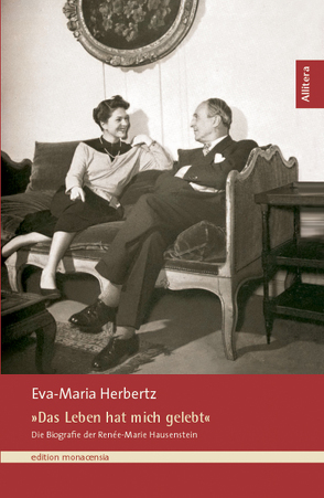 »Das Leben hat mich gelebt« von Herbertz,  Eva M