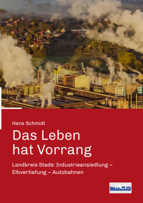 Das Leben hat Vorrang von Schmidt,  Hans