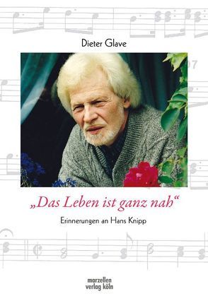 „Das Leben ist ganz nah“ von Glave,  Rolf D