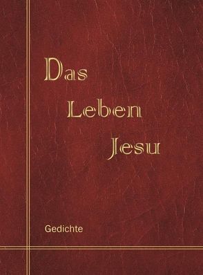 Das Leben Jesu von Heintzeler,  A