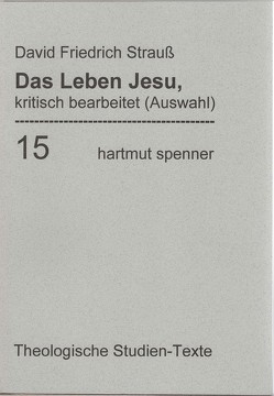 Das Leben Jesu, kritisch bearbeitet. von Strauss,  David F, Zager,  Werner