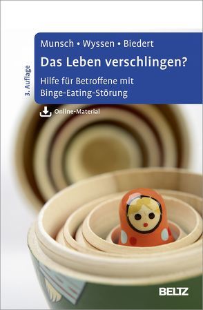 Das Leben verschlingen? von Biedert,  Esther, Munsch,  Simone, Wyssen,  Andrea