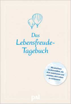 Das Lebensfreude-Tagebuch von Günther,  Maja, Kowarowsky,  Gert, Merkle,  Rolf, Wolf,  Doris