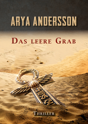 Das leere Grab von Andersson,  Arya