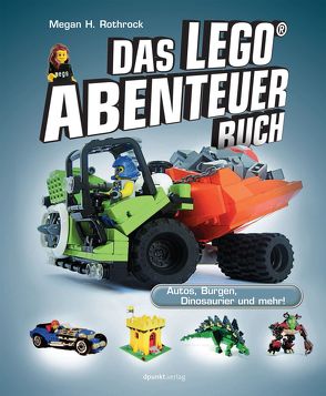 Das LEGO®-Abenteuerbuch von Rothrock,  Megan H., Telfer,  Jacob