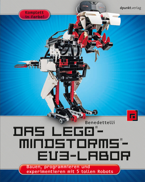 Das LEGO®-MINDSTORMS®-EV3-Labor von Benedettelli,  Daniele