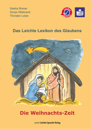 Das Leichte Lexikon des Glaubens von Breuer,  Saskia, Hillebrand,  Sonja, Lotze,  Thorsten, Muhl,  Sabine