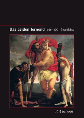 Das Leiden lernend von Ritwen,  Prit