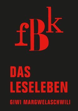 Das Leseleben von Margwelaschwili,  Giwi, von Zubinski