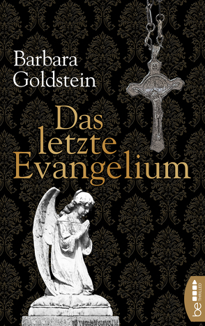 Das letzte Evangelium von Goldstein,  Barbara