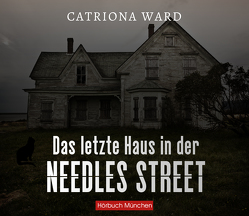 Das letzte Haus in der Needless Street von Hofer,  Matthias, Ward,  Catriona