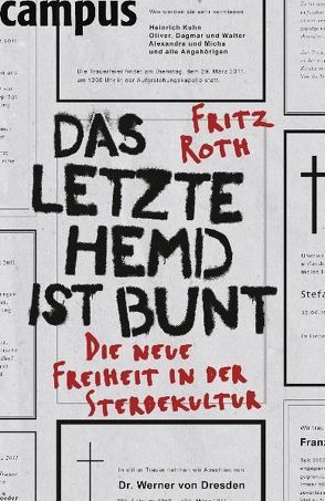 Das letzte Hemd ist bunt von Roth,  Fritz