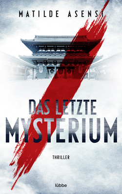 Das letzte Mysterium von Asensi,  Matilde, Martin,  Sybille