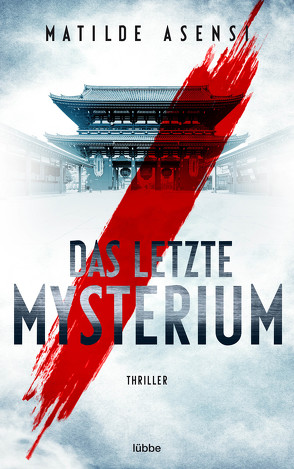 Das letzte Mysterium von Asensi,  Matilde, Martin,  Sybille